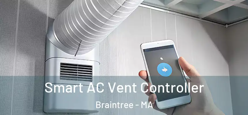 Smart AC Vent Controller Braintree - MA